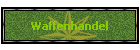 Waffenhandel