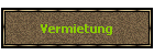 Vermietung
